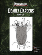 Deadly Gardens: Hungry Pit