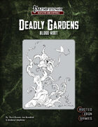 Deadly Gardens: Blood Root