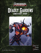 Deadly Gardens: Cinder-Heart Treant