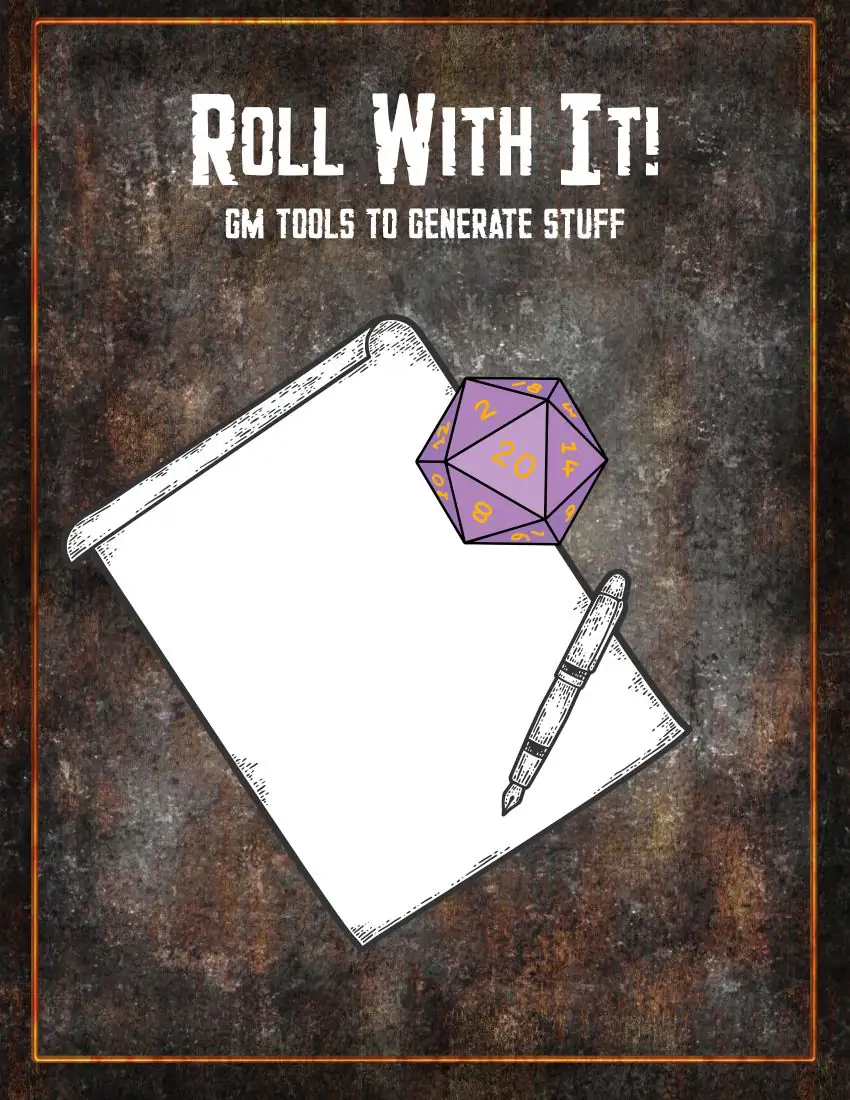 Roll With It! Collected GM Tools