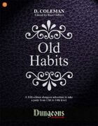Old Habits (Level 13 PCs)