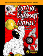 Outlive Outsmart Outkill (DCC RPG)