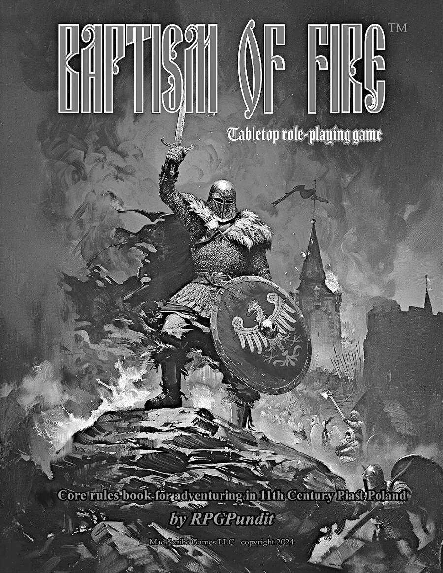 Baptism of Fire Black & White digital version - Mad Scribe Games |  DriveThruRPG