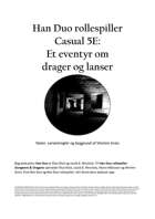Casual 5E:  Et eventyr om  drager og lanser