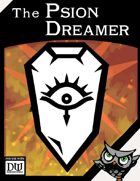 The Psion Dreamer (Dungeon World, Grim World compatible)