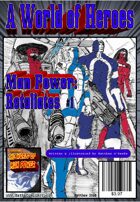 A World of Heroes: Man Power Retaliates #1