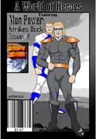 A World of Heroes: Man Power Strikes Back #2