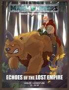 MajiMonsters Adventure: Echoes of the Lost Empire