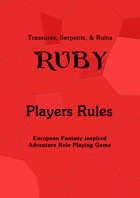 Treasures, Serpents, & Ruins Ruby Players Rules