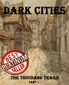 Dark Cities - 100+ scenarios for urban adventures!