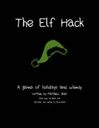 The Elf Hack