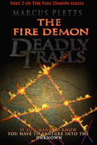The Fire Demon - Book one AND book two