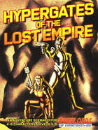 Hypergates of the Lost Empire