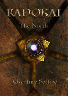 Radokai: The North Revised Edition Volume II