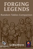 Forging Legends: Random Tables Companion