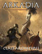 Arkadia 5e - Greek Class Archetypes