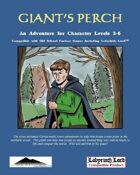 Giant's Perch:  An Adventure for Old-School Games and Labyrinth Lord(TM)