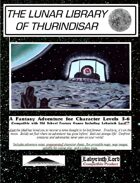 The Lunar Library of Thurindisar