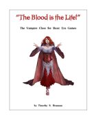 The Blood is the Life - Basic Vampires