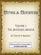 Myths & Monsters Vol. 2 - The Avenging Angels