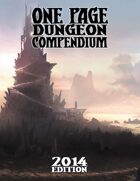 One Page Dungeon Compendium 2014 Edition