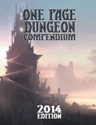 One Page Dungeon Compendium 2014 Print Edition