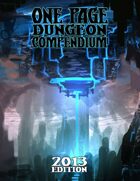 One Page Dungeon Compendium 2013 Edition