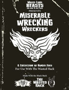 Miserable Wrecking Wreckers