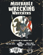 Miserable Wrecking Wreckers Print Edition