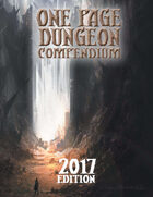 One Page Dungeon Compendium 2017 Print Edition