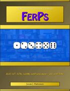 Fair and Even Roll Proxies (FERPs)
