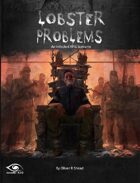 Lobster Problems - A Scenario for Infected Zombie RPG