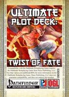 Ultimate Plot Decks: Twist of Fate (PFRPG)