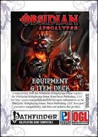 Obsidian Apocalypse Equipment & Item Deck (PFRPG)