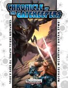 Chronicle of the Gatekeepers Alpha: To Save a Soul (PFRPG)