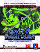 Infinite Dungeon: The Halls of the Eternal Moment Level 3 - The Clairvoyant Halls (PFRPG)