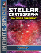 Infinite Space: Stellar Cartography 04 – Delta Quadrant