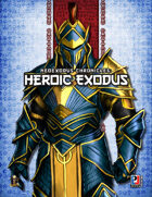 NeoExodus Chronicles: Heroic Exodus (5E)