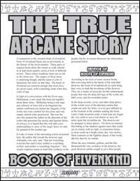 The True Arcane Story: Boots of Elvenkind (D20 OGL)