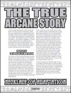 The True Arcane Story: Necklace of Adaptation (D20 OGL)