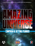 Amazing Universe Campaign Setting Planner (Super-Powered by M&M)