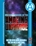Official Handbook of the Amazing Universe: Doctor Deva Sahir-Morgan & Doctor Hollis Whitehall (Super-Powered by M&M)