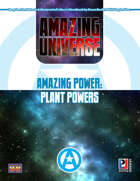 Amazing Power: Plant Powers (Super-Powered by M&M)