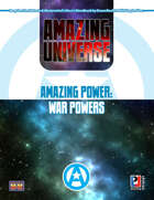 Amazing Power: War Powers (Super-Powered by M&M)