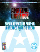 Super Adventure Plug-in: A Dreaded Path to Tread (Super-Powered by M&M)
