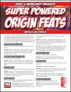 Super Powered Origin Feats (M&M Superlink)