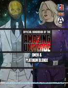 Official Handbook of the Amazing Universe: Omen & Platinum Blonde (Super-Powered by M&M)