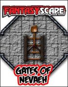 Fantasyscape: Gates of Nevaeh