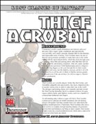 Lost Classes of Fantasy: Thief Acrobat (PFRPG)