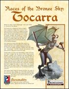 Races of Pirates of the Bronze Sky: Tocarra (PFRPG)